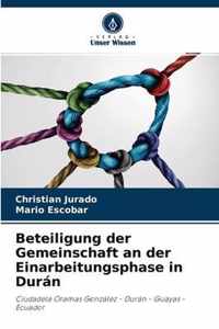 Beteiligung der Gemeinschaft an der Einarbeitungsphase in Duran