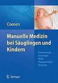 Manuelle Medizin Bei Sauglingen Und Kindern