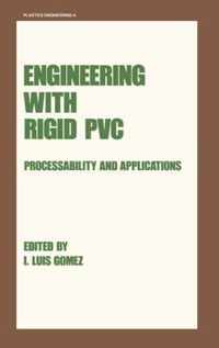 Engineering with Rigid PVC