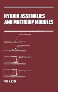 Hybrid Assemblies and Multichip Modules