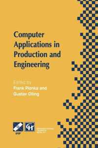 Computer Applications in Production and Engineering