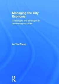 Managing the City Economy