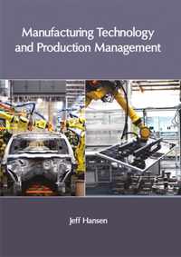 Manufacturing Technology and Production Management