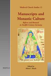 Manuscripts and Monastic Culture