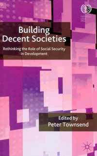 Building Decent Societies