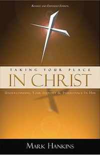 Taking Your Place in Christ