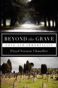 Beyond the Grave