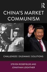 China's Market Communism