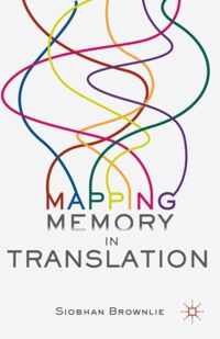 Mapping Memory in Translation