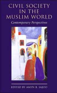 Civil Society in the Muslim World: Contemporary Perspectives