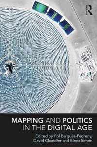 Mapping and Politics in the Digital Age