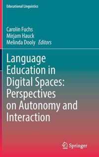 Language Education in Digital Spaces