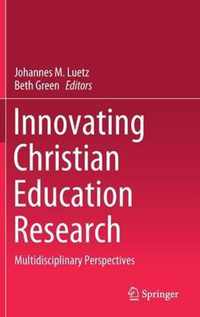 Innovating Christian Education Research