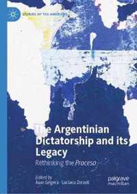 The Argentinian Dictatorship and its Legacy