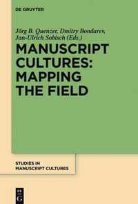 Manuscript Cultures: Mapping The Field