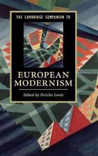 The Cambridge Companion to European Modernism