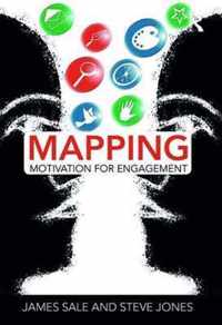 Mapping Motivation for Engagement