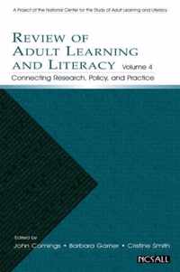 Review of Adult Learning and Literacy, Volume 4: Connecting Research, Policy, and Practice