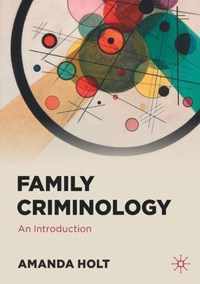 Family Criminology