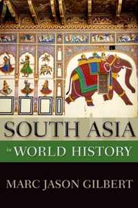 South Asia in World History