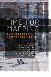 Time for mapping Cartographic temporalities
