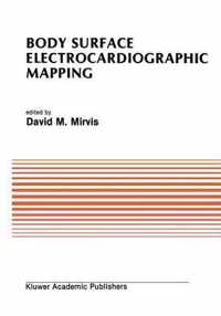 Body Surface Electrocardiographic Mapping