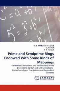 Prime and Semiprime Rings Endowed With Some Kinds of Mappings