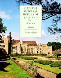 Greater Medieval Houses Of England And Wales, 1300-1500: Vol