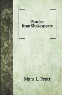 Stories from Shakespeare. with illustrations