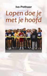 Lopen doe je met je hoofd