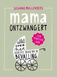 Mama ontzwangert