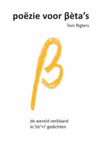 poëzie voor Bèta's - Tom Rigters - Hardcover (9789464061611)