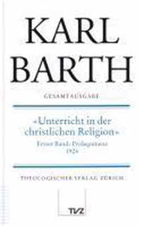 Karl Barth Gesamtausgabe: Band 17