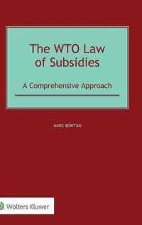 The WTO Law of Subsidies