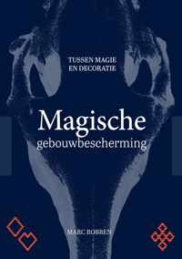 Magische Gebouwbescherming - boek - metselteken - metselaarsteken - muuranker