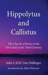 Hippolytus and Callistus