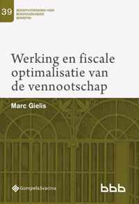 Beroepsvereniging voor Boekhoudkundige Beroepen (BBB), nr. 39 0 - Werking en fiscale optimalisatie van de vennootschap