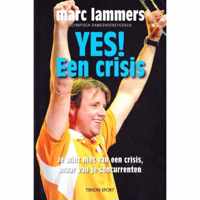 Yes! Een Crisis