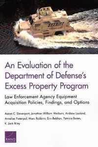 An Evaluation of the Department of Defense's Excess Property Program