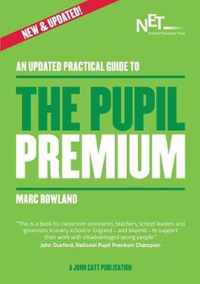 An Updated Practical Guide to the Pupil Premium