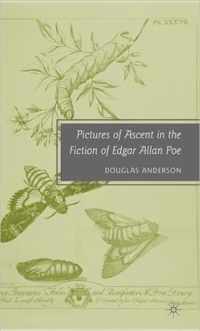 Pictures of Ascent in the Fiction of Edgar Allan Poe