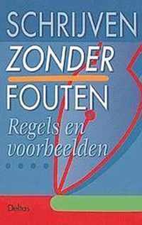 Schrijven zonder fouten - regels en voorbeelden - oefeningen