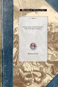 History of the Sixtieth Regiment New Yor