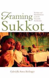 Framing Sukkot