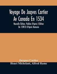 Voyage De Jaqves Cartier Av Canada En 1534