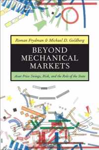 Beyond Mechanical Markets