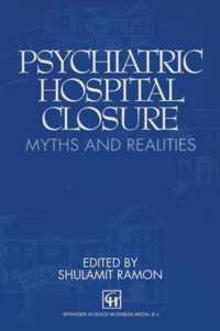 Psychiatric Hospital Closure