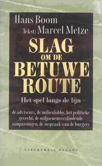 SLAG OM DE BETUWE-ROUTE