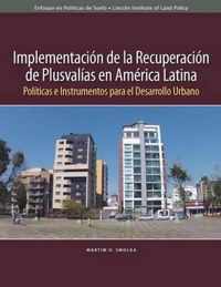 Implementacion de la recuperacion de plusvalias - Politicas e instrumentos para el desarrollo urbano