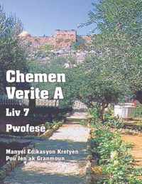 Chemen Verite A - Liv 7 - Pwofese